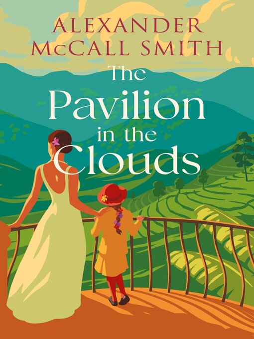 Title details for The Pavilion in the Clouds by Alexander McCall Smith - Wait list